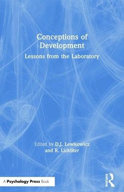 Conceptions of Development: Lessons from the Laboratory / Edition 1