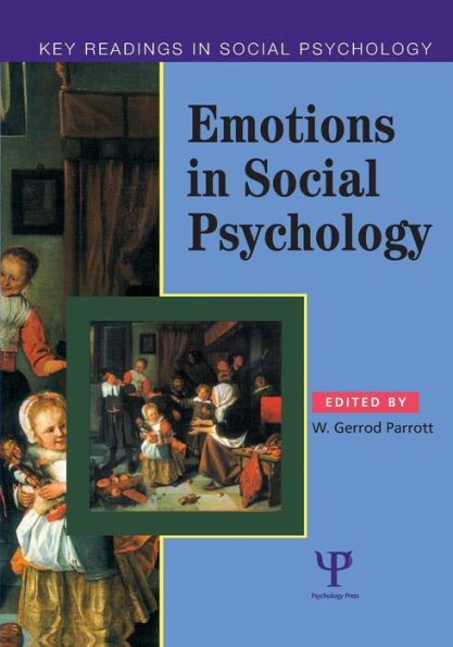 Emotions in Social Psychology: Key Readings / Edition 1