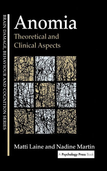 Anomia: Theoretical and Clinical Aspects