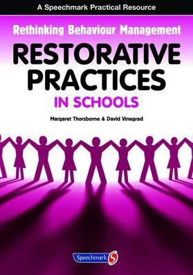 Restorative Practices in Schools