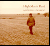 Title: High Marsh Road: Lines for a Diary, Author: Douglas Lochhead