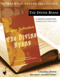 Title: The Divine Ryans, Author: Wayne Johnston