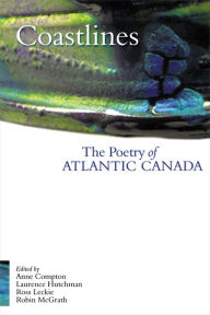 Title: Coastlines: The Poetry of Atlantic Canada, Author: M. Travis Lane