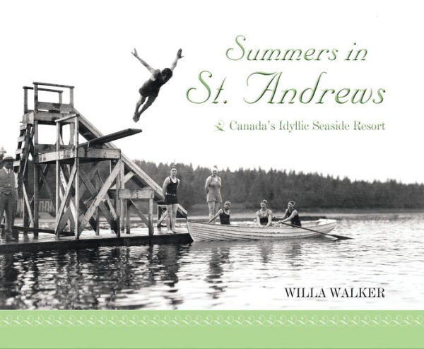 Summers in St. Andrews: Canada's Idyllic Seaside Resort