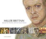 Title: Miller Brittain: Quand les ï¿½toiles jetï¿½rent leurs lances, Author: Tom Smart