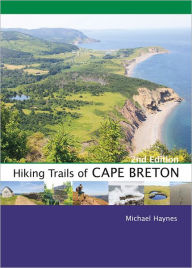 Title: Hiking Trails of Cape Breton, 2nd Edition, Author: Michael Haynes