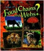 What Are Food Chains and Webs?