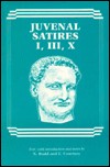 Title: Juvenal: Satires 1,3,10 (PB) / Edition 2, Author: Niall Rudd