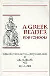 Title: Greek Reader for Schools (PB) / Edition 1, Author: C. E. Freeman