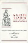 Greek Reader for Schools (PB) / Edition 1