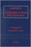 Title: Smith's English-Latin Dictionary PB, Author: William Smith