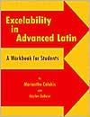 Excelability in Advanced Latin