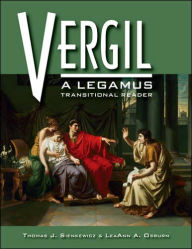 Title: Vergil: A LEGAMUS Trans Reader, Author: Thomas J. Sienkewicz