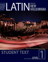 Title: Latin for the New Millennium Student Text, Level 1, 2nd Ed, Author: Milena Minkova