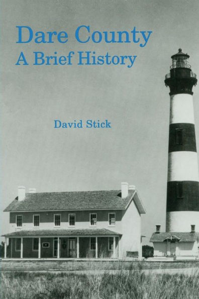 Dare County: A Brief History