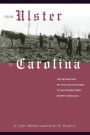 From Ulster to Carolina: The Migration of the Scotch-Irish to Southwestern North Carolina