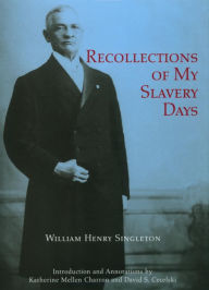 Title: Recollections of My Slavery Days, Author: Katherine Mellen Charron