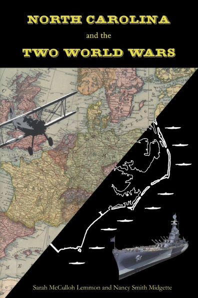 North Carolina and the Two World Wars