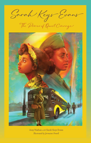 Sarah Keys Evans: The Power of Quiet Courage