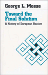 Toward the Final Solution: A History of European Racism