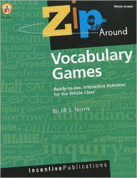 Title: Zip Around Games Vocabulary, Author: Jill Norris