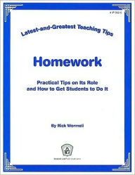 Title: Home Work Foldout: Latest & Greatest Teaching Tips, Author: Rick Wormeli