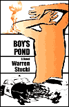 Title: Boy's Pond: A Novel, Author: Warren J. Stucki