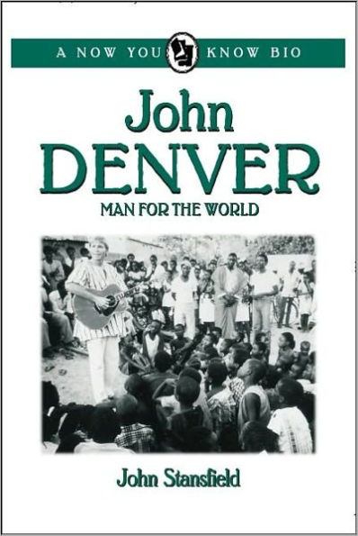 John Denver: Man for the World