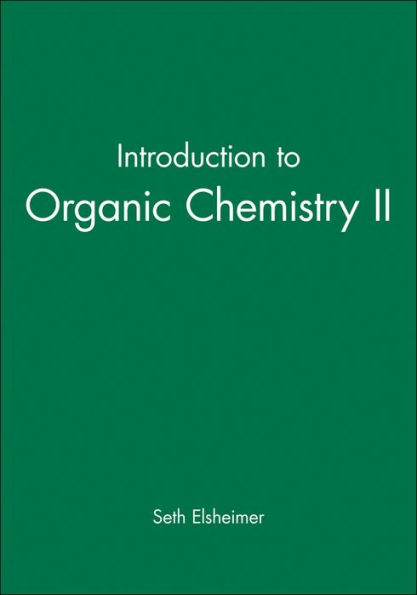 Introduction to Organic Chemistry II / Edition 1