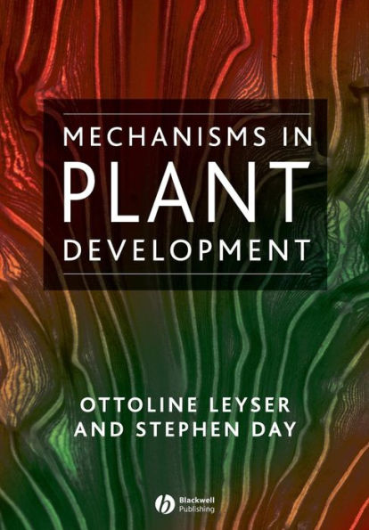 Mechanisms in Plant Development / Edition 1
