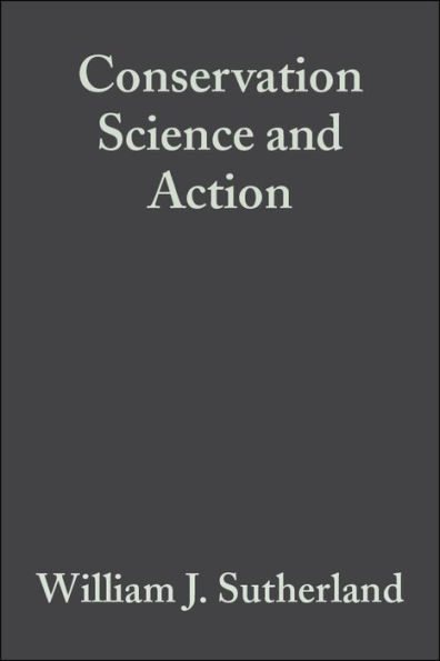 Conservation Science and Action / Edition 1