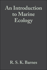 Title: An Introduction to Marine Ecology / Edition 3, Author: R. S. K. Barnes