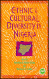 Title: Diversity and Culture in Multiethnic Nigeria, Author: Marcellina U. Okehie-Offoha