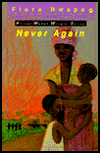 Title: Never Again, Author: Flora Nwapa