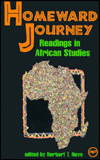 Homeward Journey: Readings in African Studies / Edition 1