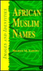 African Muslim Names: Images and Identities