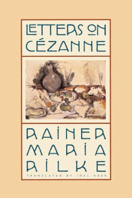 Title: Letters on Cezanne, Author: Rainer Maria Rilke