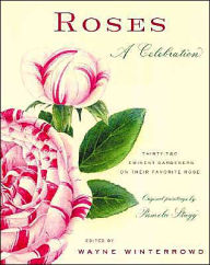 Title: Roses: A Celebration, Author: Wayne Winterrowd