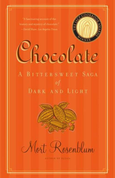 Chocolate: A Bittersweet Saga of Dark and Light