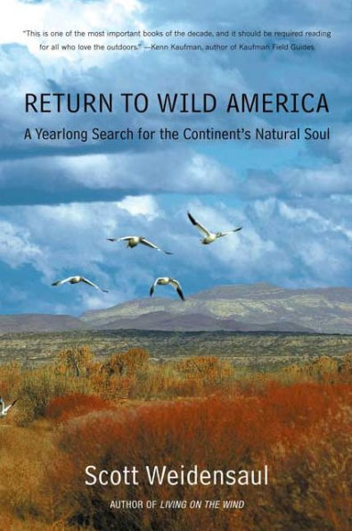 Return to Wild America: A Yearlong Search for the Continent's Natural Soul