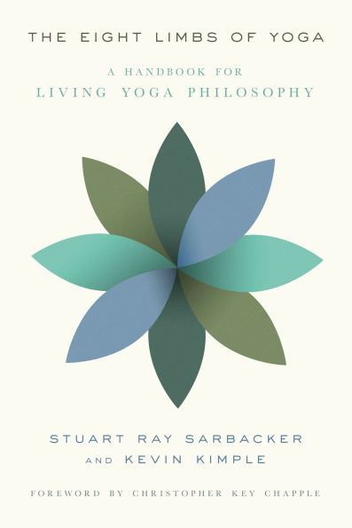 The Eight Limbs of Yoga: A Handbook for Living Yoga Philosophy