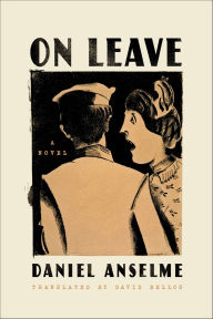 Title: On Leave: A Novel, Author: Daniel Anselme