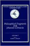 Title: Philosophical Fragments and Johannes Climacus: International Kierkegaard Commentary, Author: Robert L. Perkins