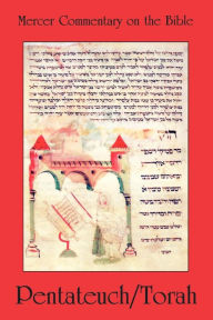 Title: Mcob Vol 1 Pentateuch/Torah, Author: Watson E. Mills