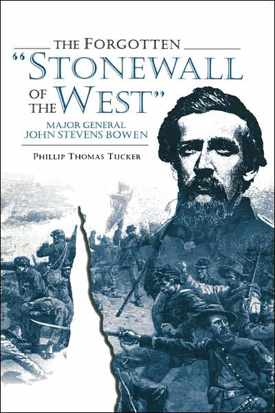 Forgotten Stonewall Of The West by Phillip Thomas Tucker, Hardcover ...