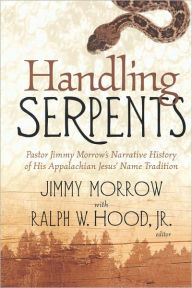 Title: Handling Serpents, Author: Jimmy Morrow
