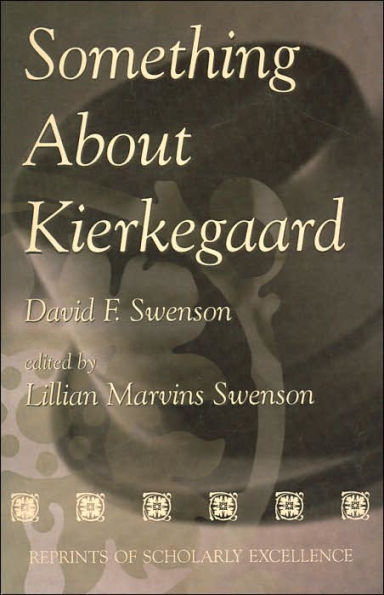Something About Kierkegaard