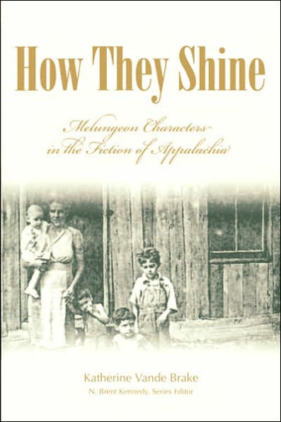 How They Shine: Melungeon Characters in the Fiction of Appalachia