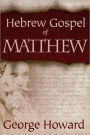 The Hebrew Gospel Of Matthew