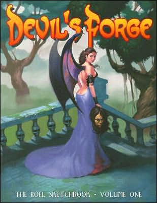 Devils Forge Volume One: The Roel Sketchbook